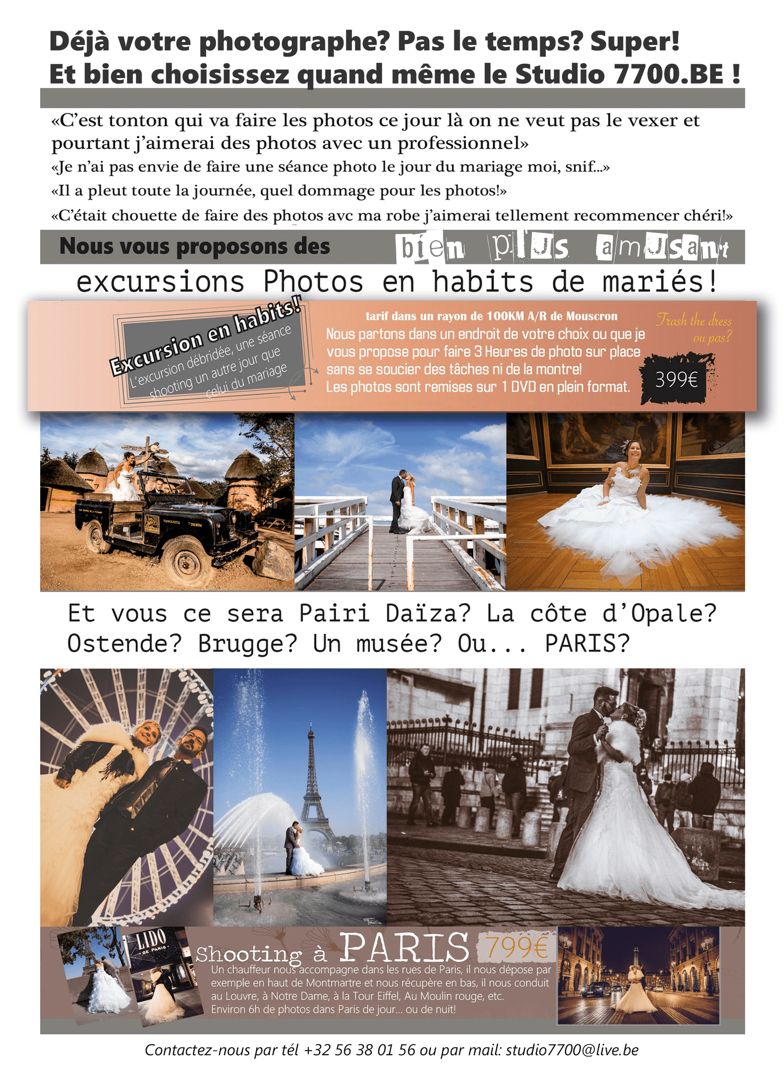 Excursions photos en habits de mariés avec le studio 7700 BE